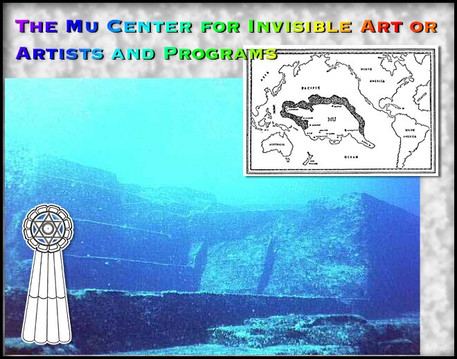 The Mu Center: New Dawn Awakening for Invisible Artists, Telos, Mu (Deadline Ongoing)